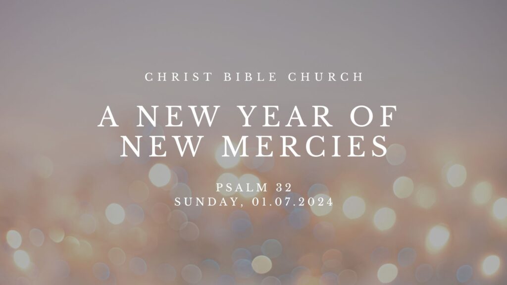 A New Year of New Mercies