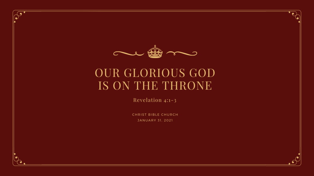 Our Glorious God is on the Throne
