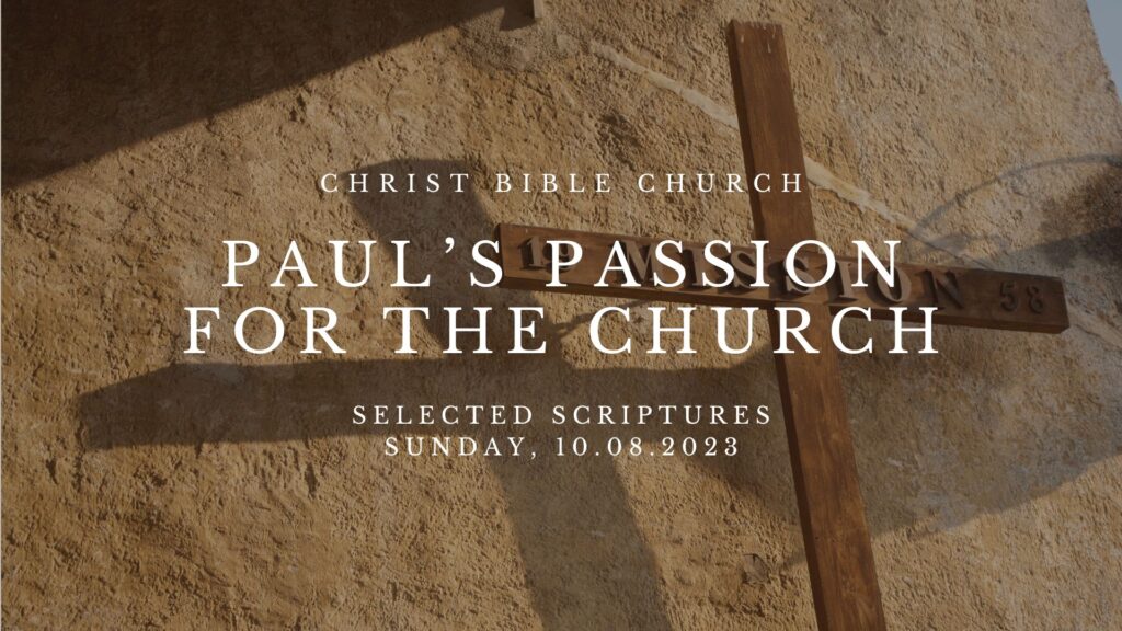 Paul’s Passion for the Church