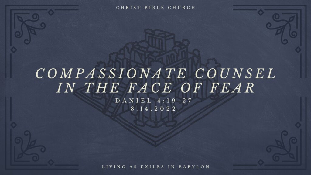 Compassionate Counsel in the Face of Fear