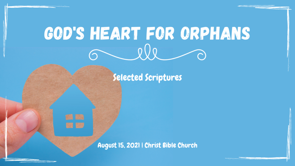 God’s Heart for Orphans