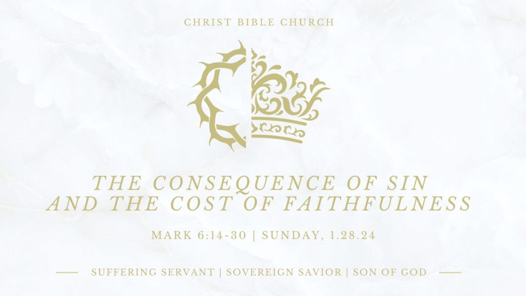 The Consequence of Sin and The Cost of Faithfulness