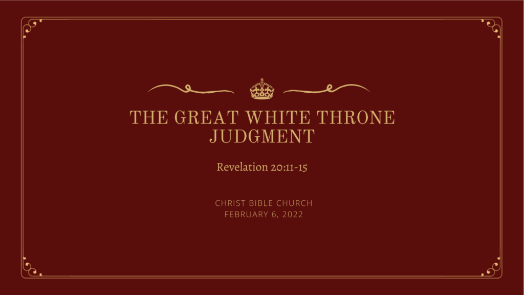 The Great White Throne Judgment