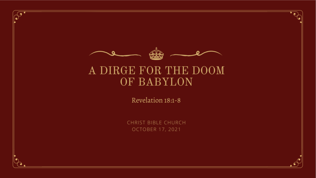 A Dirge for the Doom of Babylon