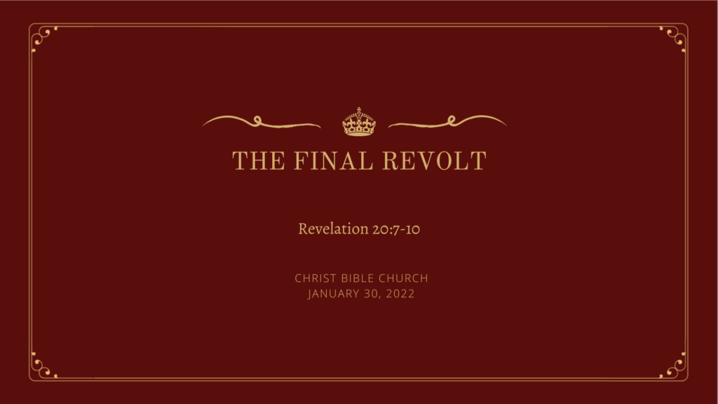 The Final Revolt