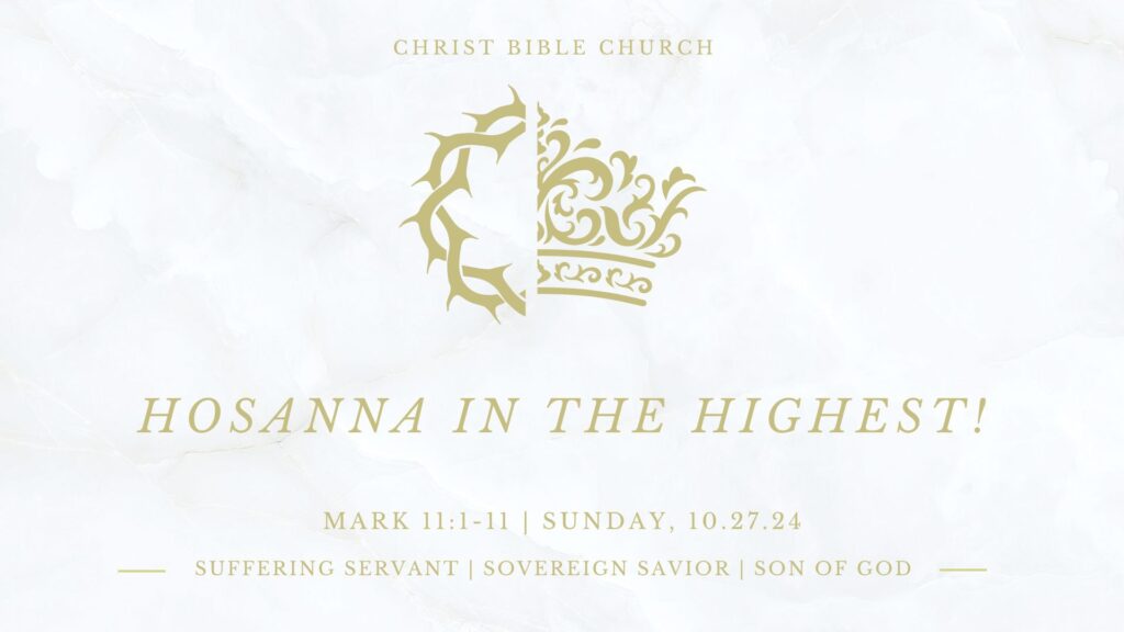 Hosanna in the Highest!