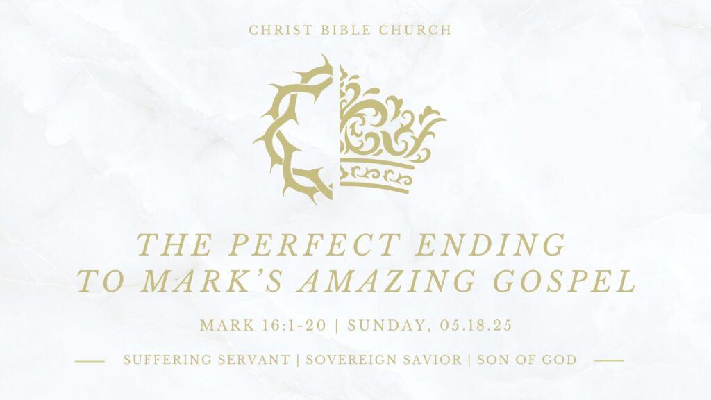 The Perfect Ending to Mark’s Amazing Gospel
