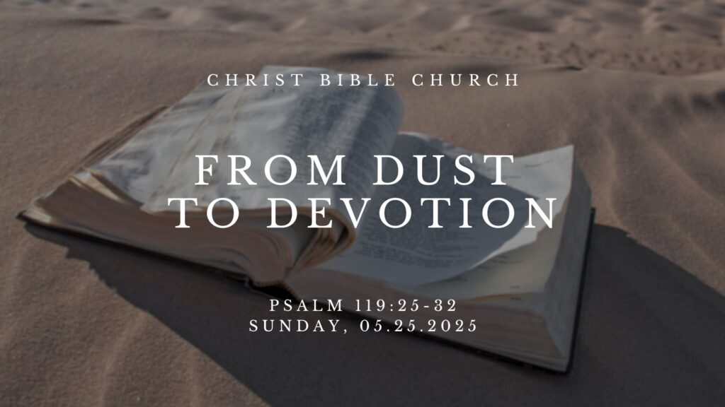 From Dust to Devotion