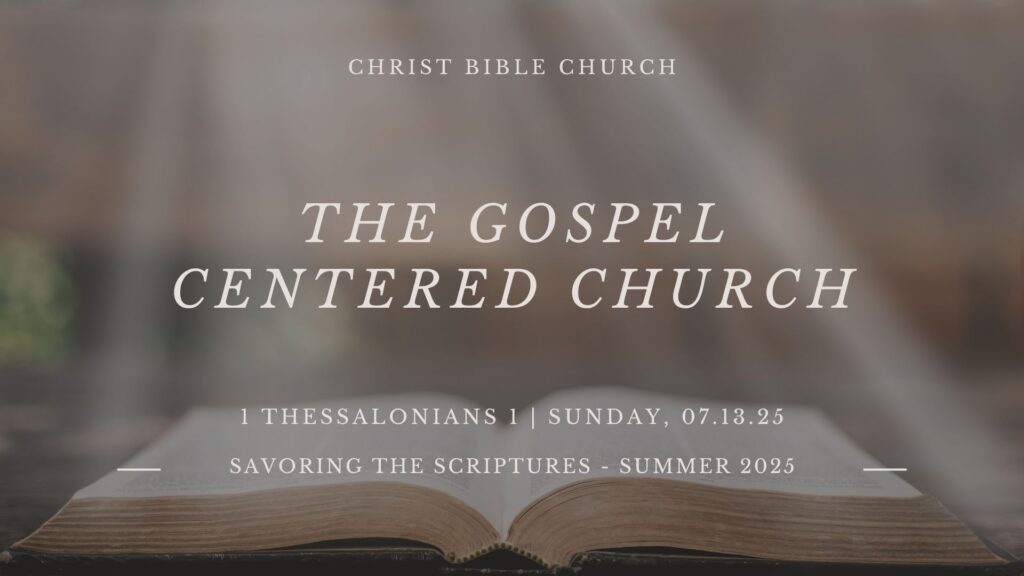 The Gospel-Centered Church
