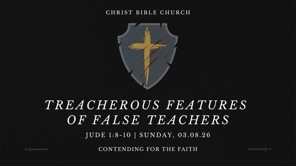 Treacherous Features of False Teachers