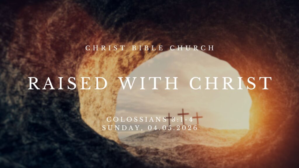 Raised with Christ