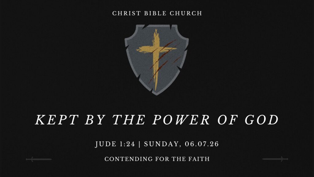 Kept By the Power of God